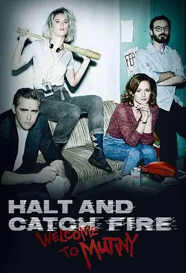 奔腾年代第二季HaltandCatchFireSeason2